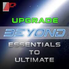 Upgrade BEYOND Essentials to Ultimate